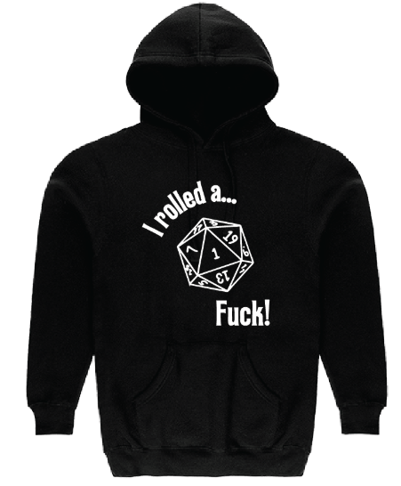 JAILBIRD I Rolled A...Fuck! Hoodie